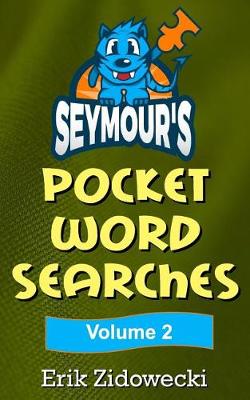 Book cover for Seymour's Pocket Word Searches - Volume 2