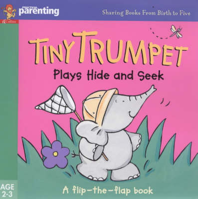 Book cover for Tiny Trumpet Plays Hide and Seek