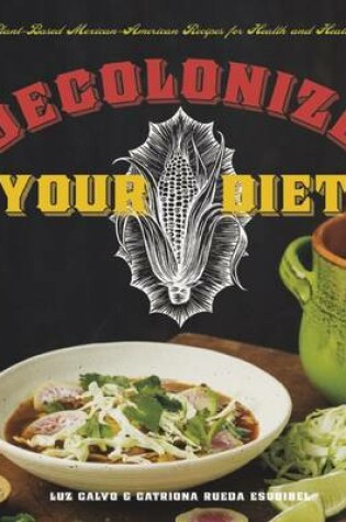 Cover of Decolonize Your Diet