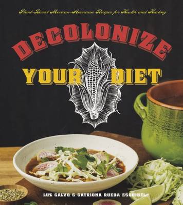 Book cover for Decolonize Your Diet