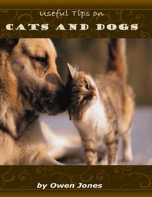 Book cover for Useful Tips On Cats and Dogs