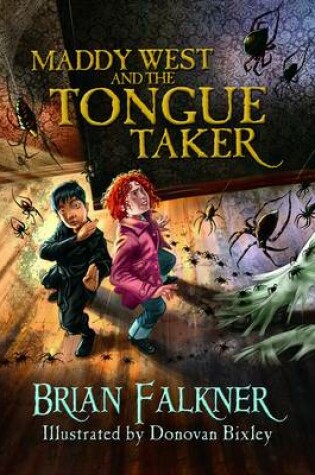 Maddy West & the Tongue Taker
