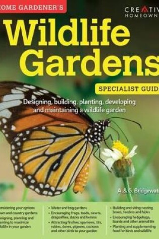Cover of Home Gardener's Wildlife Gardens