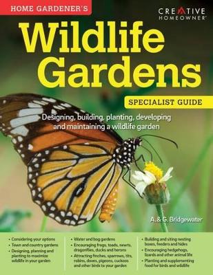 Book cover for Home Gardener's Wildlife Gardens