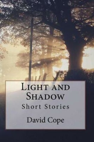 Cover of Light and Shadow