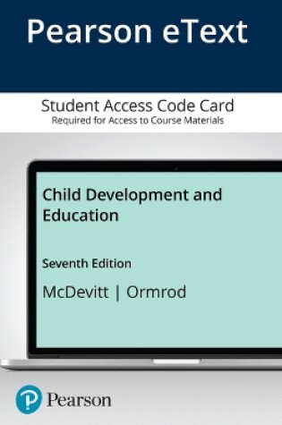 Cover of Pearson Etext Child Development and Education LLV Plus Pearson Etext Access Code -- Access Card