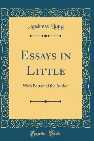 Cover of Essays in Little