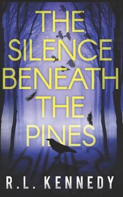 Book cover for The Silence Beneath the Pines