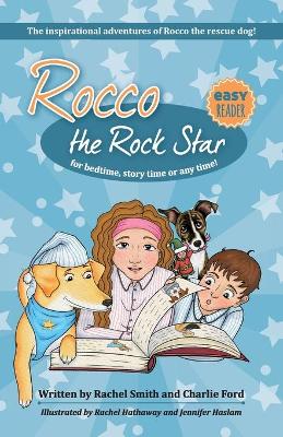 Book cover for The inspirational adventures of Rocco the rescue dog!
