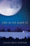 Book cover for Life as We Knew It
