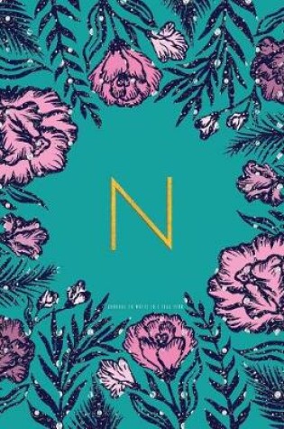 Cover of N Journal to Write in - Teal Pink