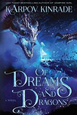 Book cover for Of Dreams and Dragons