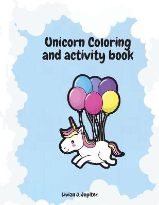 Book cover for Unicorn Coloring and Activity book