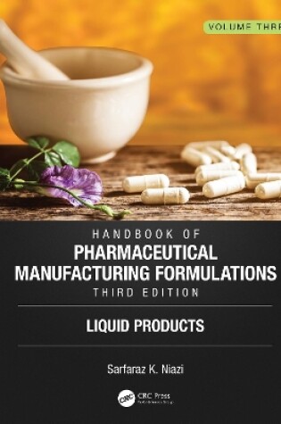 Cover of Handbook of Pharmaceutical Manufacturing Formulations, Third Edition