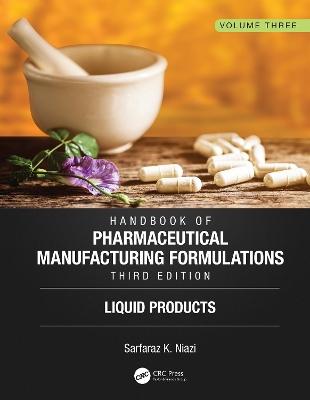 Book cover for Handbook of Pharmaceutical Manufacturing Formulations, Third Edition