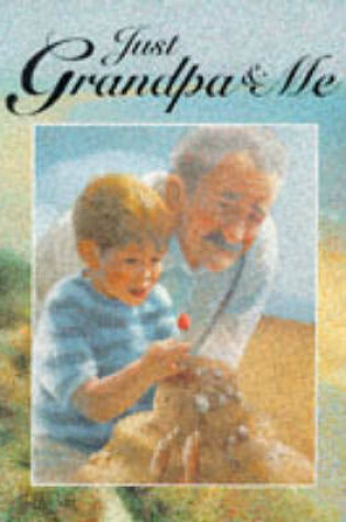 Cover of Just Grandpa & me