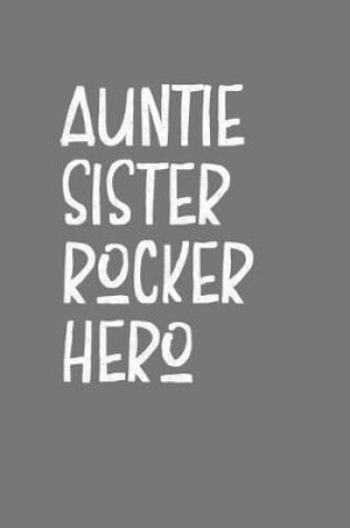 Cover of Aunt Sister Rocker Hero