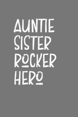 Book cover for Aunt Sister Rocker Hero