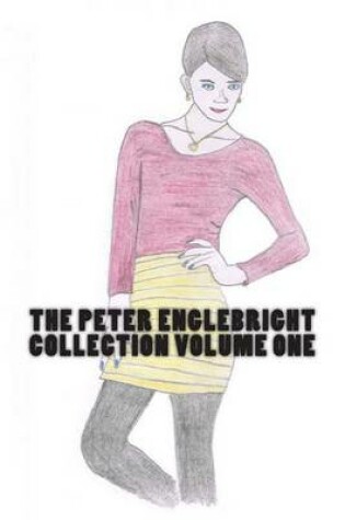 Cover of The Peter Englebright Collection Volume One