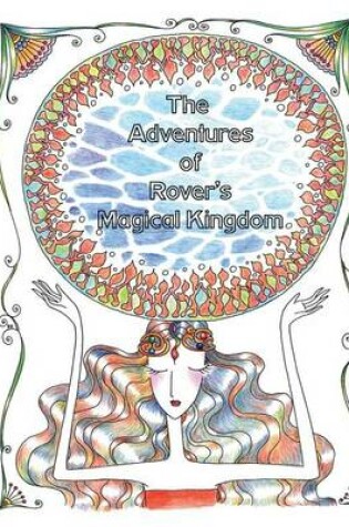 Cover of The Adventures of Rover's Magical Kingdom 1