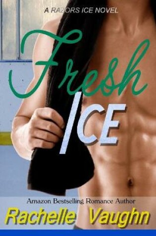 Cover of Fresh Ice
