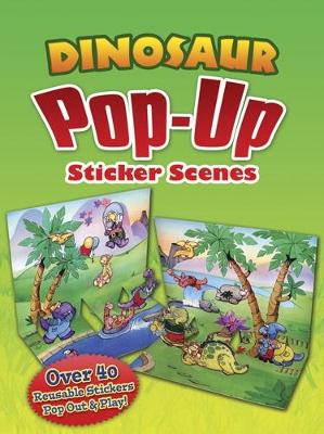 Cover of Dinosaur Popup Sticker Scenes