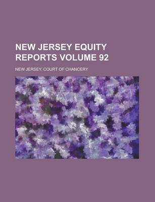 Book cover for New Jersey Equity Reports Volume 92