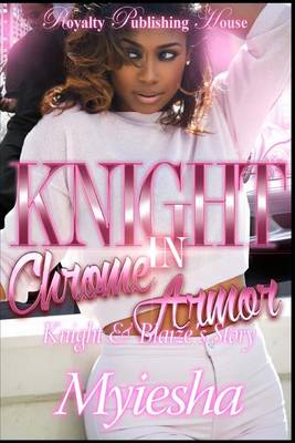 Book cover for Knight in Chrome Armor