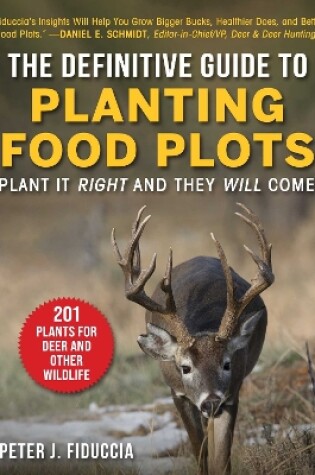 Cover of Definitive Guide to Planting Food Plots