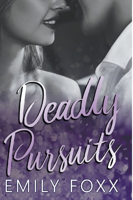Book cover for Deadly Pursuits