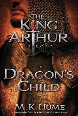 Cover of The King Arthur Trilogy Book One