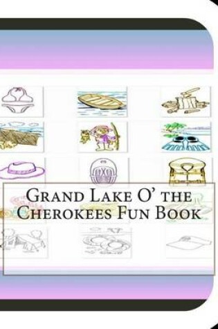 Cover of Grand Lake O' the Cherokees Fun Book