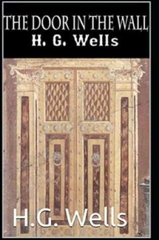 Cover of The Door in the Wall Illustrated edition