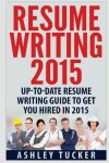 Book cover for Resume Writing 2015