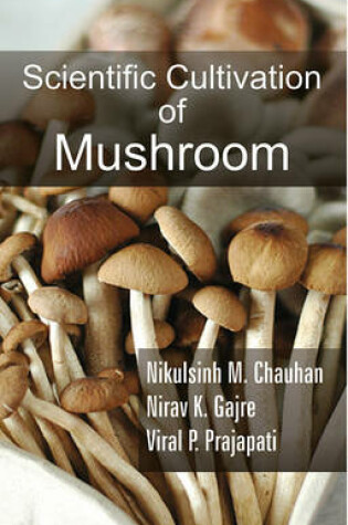 Cover of Scientific Cultivation of Mushroom