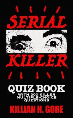 Book cover for Serial Killer Quiz Book