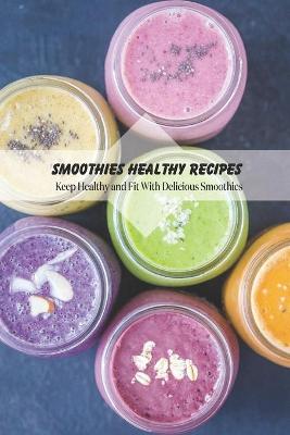 Book cover for Smoothies Healthy Recipes