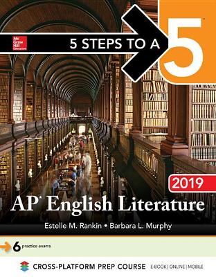 Book cover for 5 Steps to a 5: AP English Literature 2019