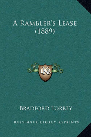 Cover of A Rambler's Lease (1889)