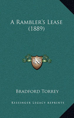 Book cover for A Rambler's Lease (1889)