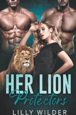 Cover of Her Lion Protectors