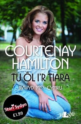 Book cover for Stori Sydyn: Tu ôl i'r Tiara - Bywyd Miss Cymru