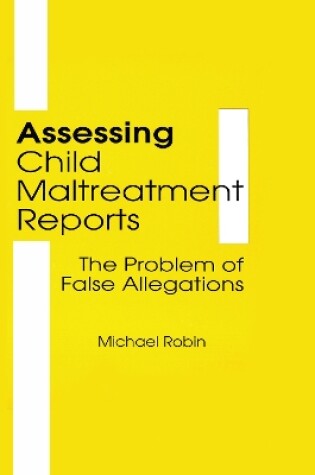 Cover of Assessing Child Maltreatment Reports