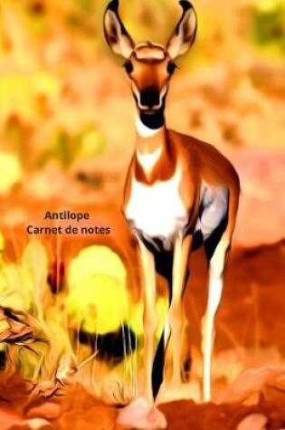Cover of Antilope Carnet de notes