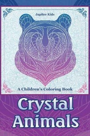 Cover of Crystal Animals