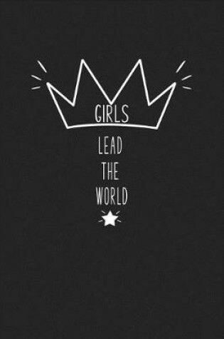 Cover of Girls Lead the World