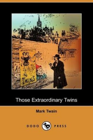 Cover of Those Extraordinary Twins (Dodo Press)