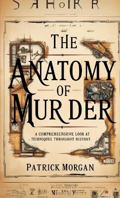 Book cover for The Anatomy of Murder