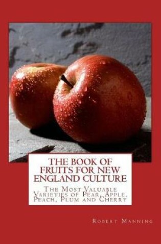 Cover of The Book of Fruits for New England Culture