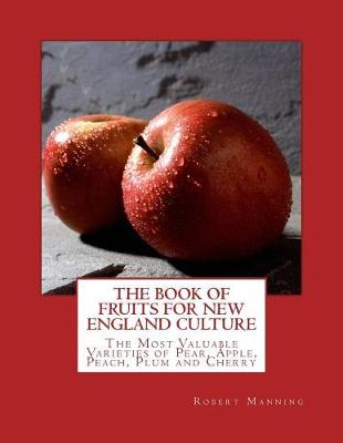 Book cover for The Book of Fruits for New England Culture